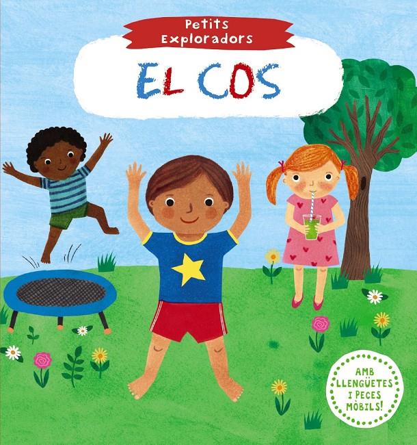 Petits Exploradors. El cos | 9788499069753 | Varios Autores