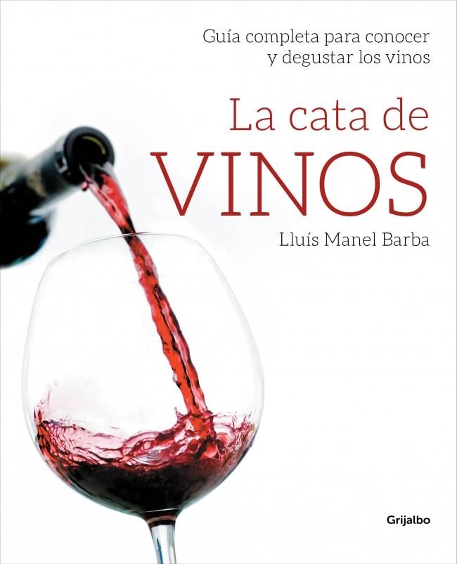 La cata de vinos | 9788415989509 | BARBA,LLUIS MANEL