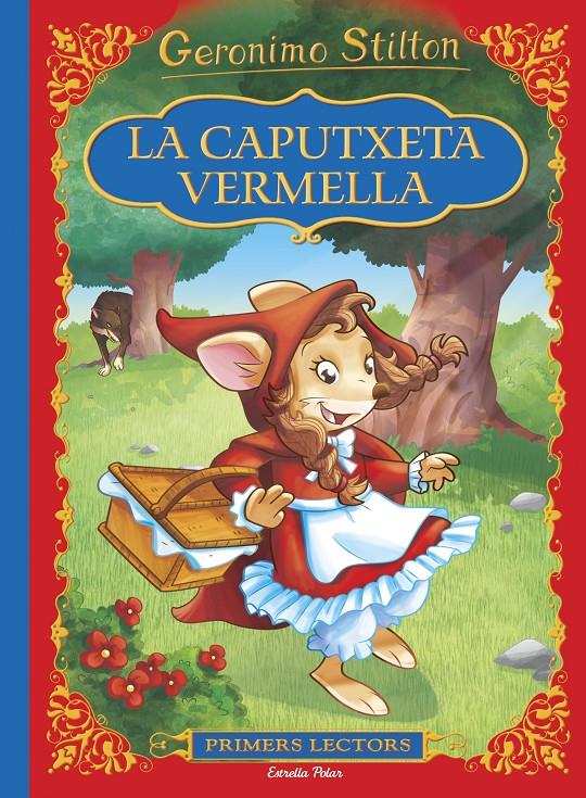 La caputxeta vermella | 9788416520497 | Geronimo Stilton