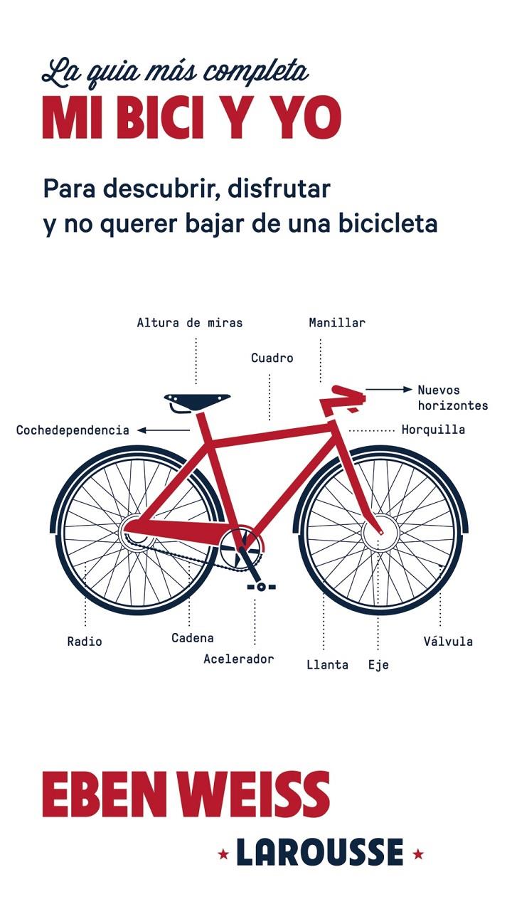 Mi bici y yo | 9788416641871 | Weiss, Eben