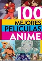 100 MEJORES PELICULAS ANIME,LAS | 9788418320316 | HEREDIA PITARCH,DAVID