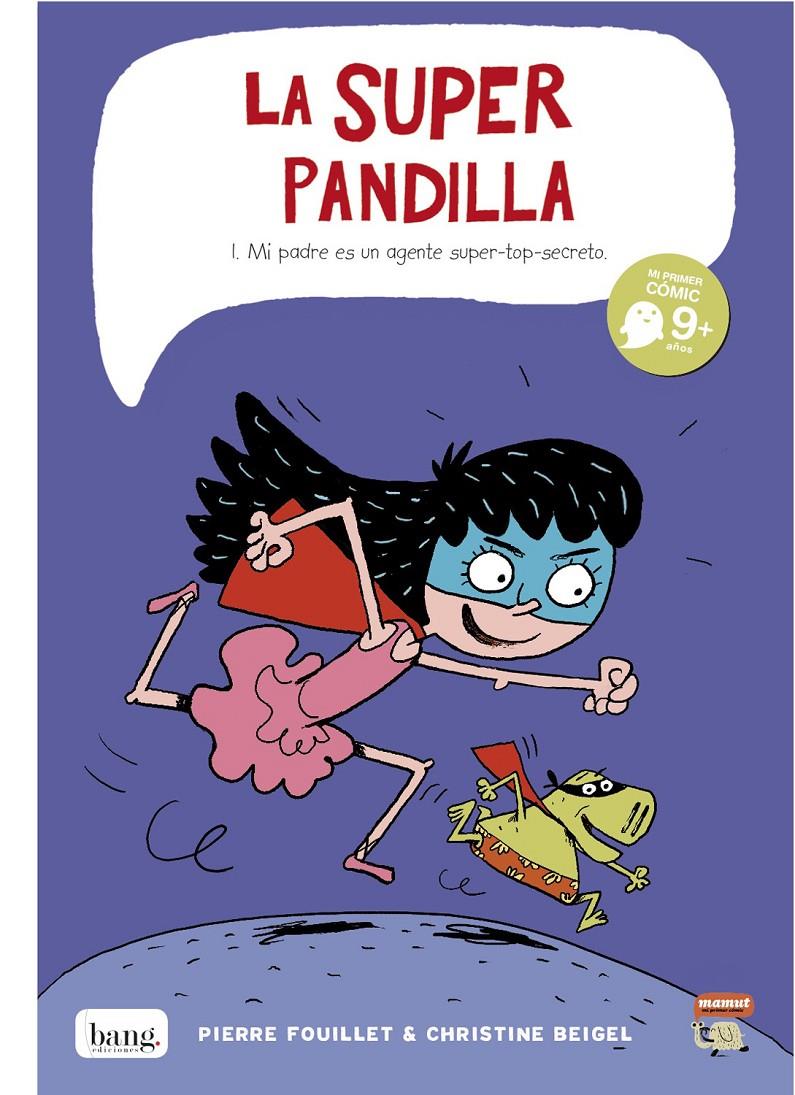 La Superpandilla | 9788415051398 | Beigel, Christine/Fouillet, Pierre