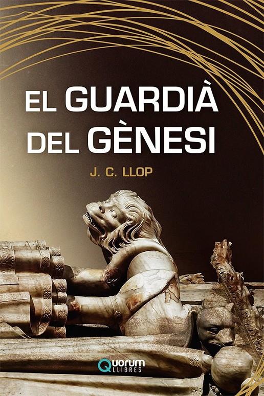 El guardià del Gènesi | 9788416342655 | Llop i López, Joan Carles