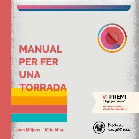 Manual per fer una torrada | 9788409094738 | Rioné Tortajada, Joan