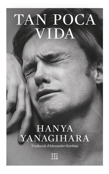 Tan poca vida - català | 9788419960252 | Yanagihara, Hanya