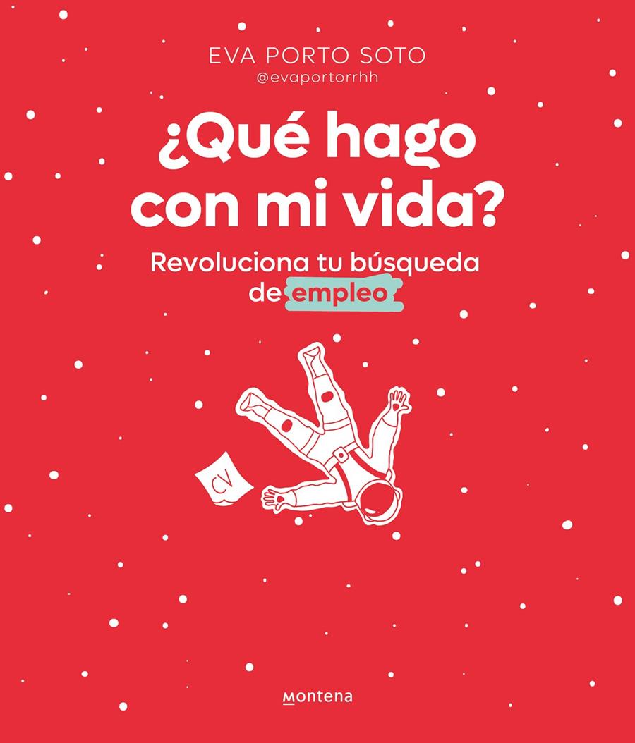 ¿Qué hago con mi vida? | 9788418798627 | Porto, Eva