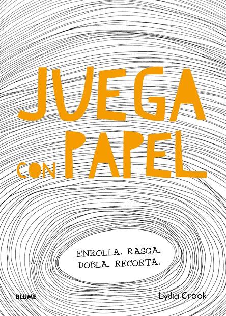 Juega con papel | 9788498018400 | Crook, Lydia