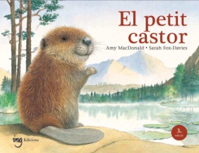 El petit castor | 9791399149302 | Macdonald, Amy /  Sarah, Fox