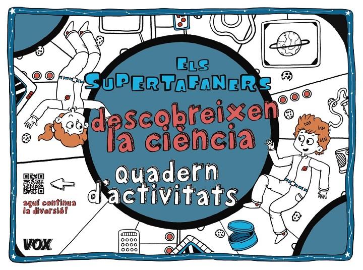 Els Supertafaners descobreixen la ciència | 9788499742854 | Vox Editorial