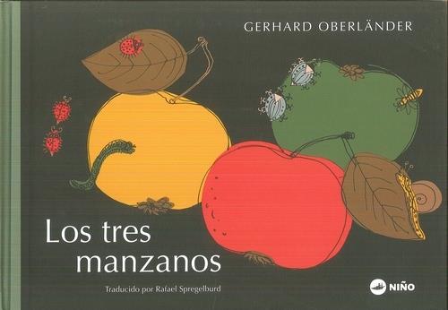 LOS TRES MANZANOS | 9789569569081 | OBERLÄNDER, GERHARD