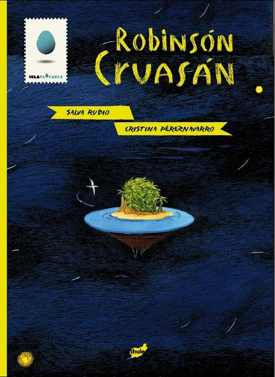 Robinsón Cruasán | 9788415357025 | Rubio, Salva