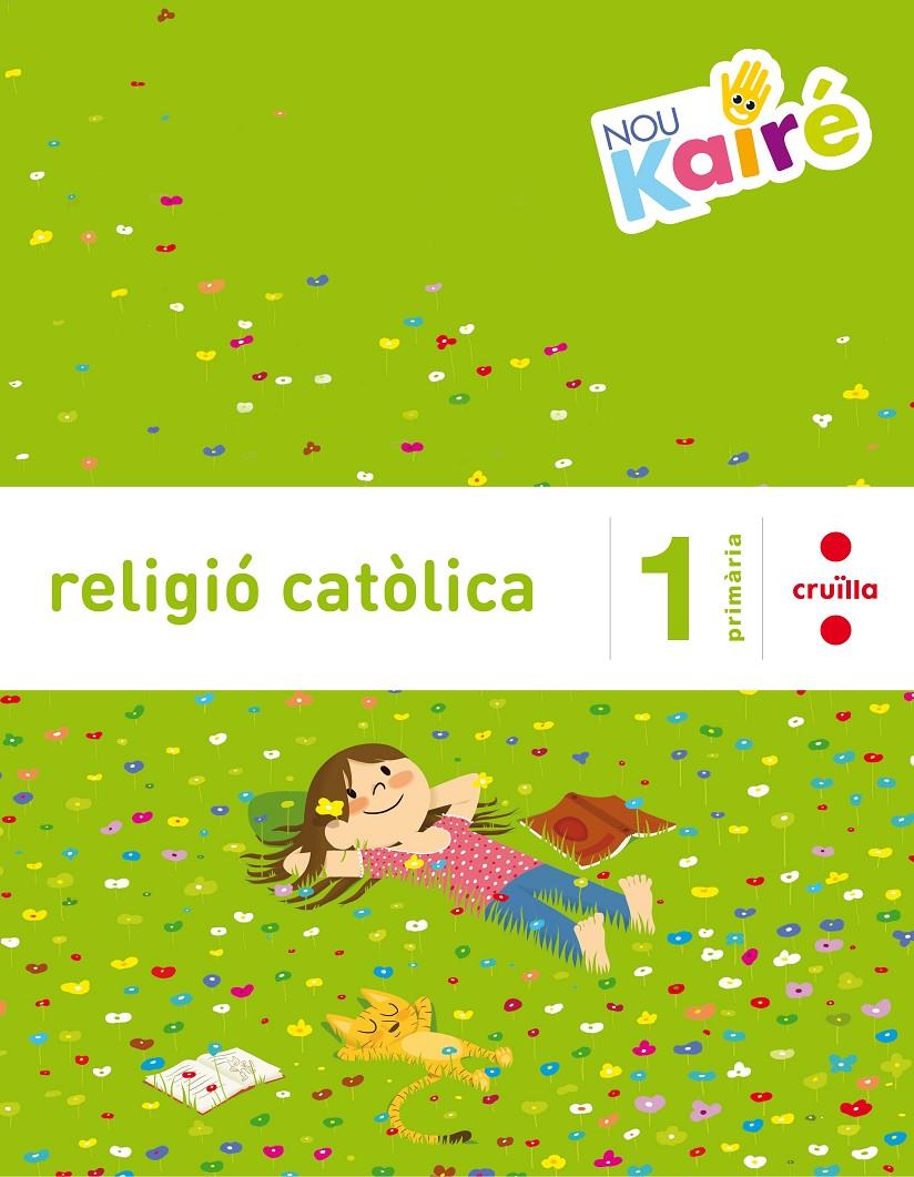 C-1EP.RELIGIO CATOLICA-KA 16 | 9788466140324 | Fabelo Santos, Esther/Robledo Bucio, Mónica