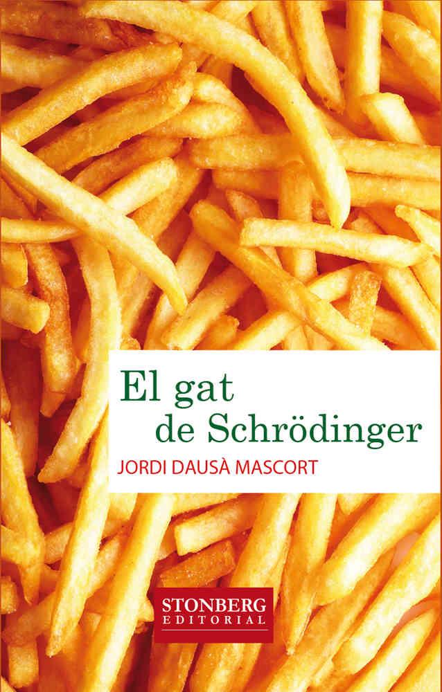 El gat de Schrödinger | 9788494000676 | Dausà Mascort, Jordi