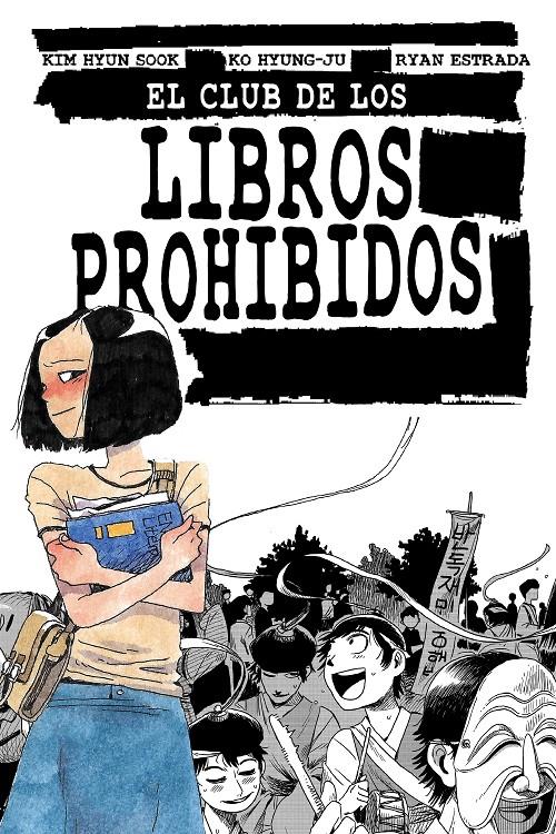 El club de los libros prohibidos | 9788412128284 | Hyun Sook, Kim/Estrada, Ryan/Hyung-Ju, Ko