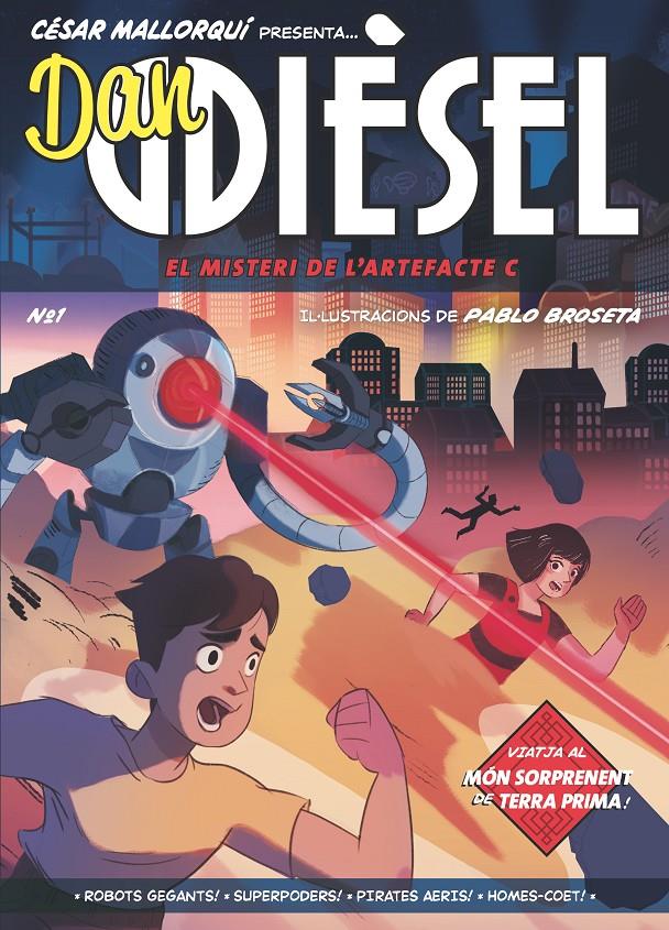 DAN DIESEL 1.EL MISTERI DE L'ARTEFACTE C | 9788466149105 | Mallorquí, César