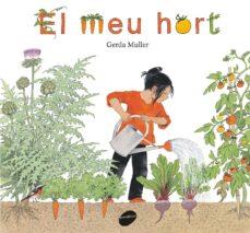 El meu hort | 9788416844340 | Muller, Gerda