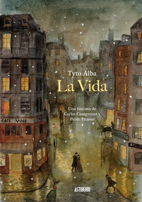 La vida. Una historia de Carles Casagemas y Pablo Picasso | 9788410332843