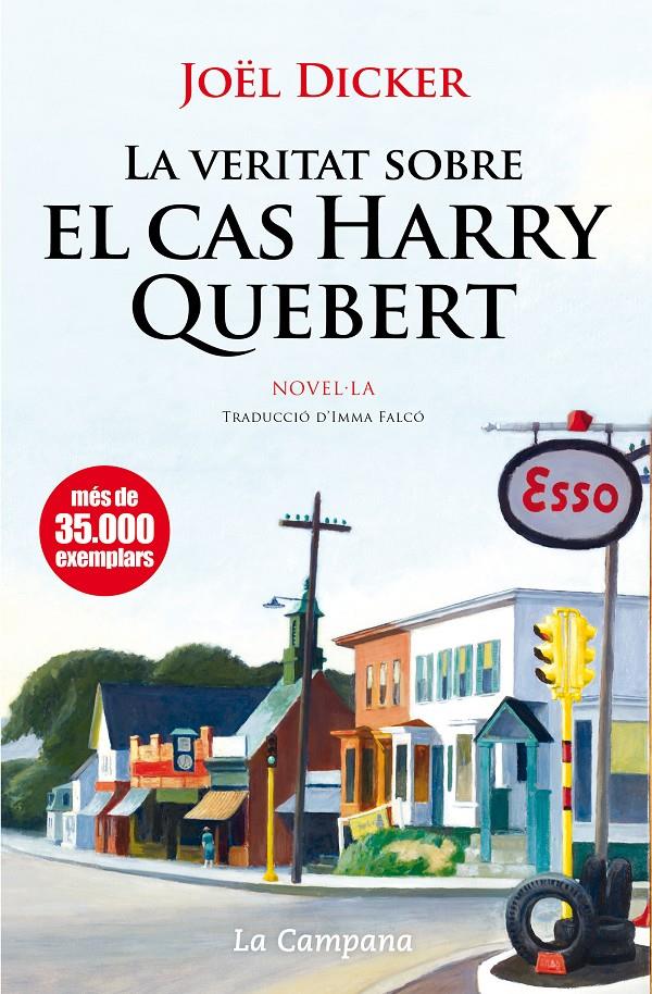 VERITAT SOBRE EL CAS HARRY QUEBERT, LA | 9788496735859 | Joël Dicher