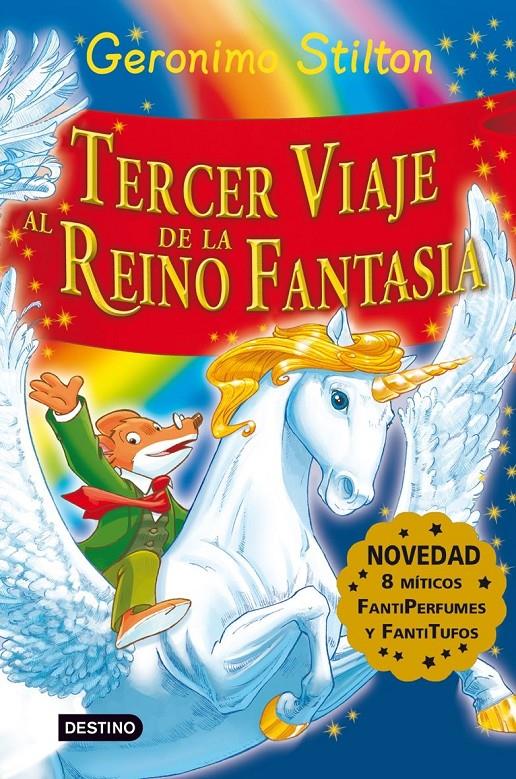 Tercer viaje al Reino de la Fantasía (Geronimo Stilton) | 9788408081210 | Geronimo Stilton