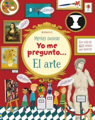 YO ME PREGUNTO EL ARTE | 9781474955683 | Daynes, Katie/Daynes, Katie