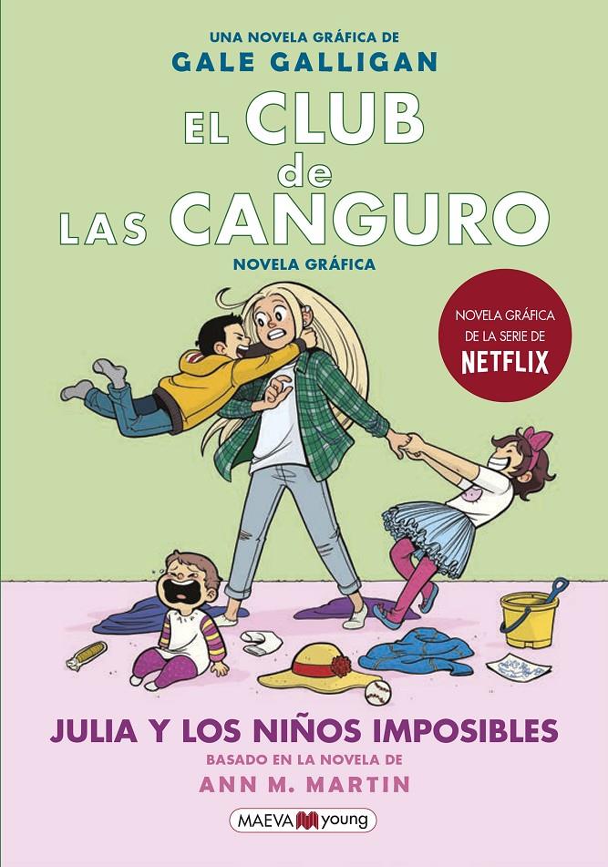 El club de las canguro 5. Julia y los niños imposibles | 9788418184130 | Galligan, Gale