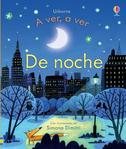DE NOCHE A VER | 9781409573494 | Milbourne, Anna/Milbourne, Anna