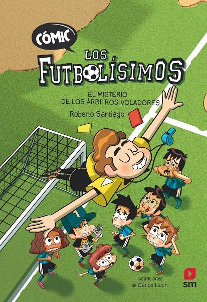 LFC.1 EL MISTERIO DE LOS ÁRBITROS | 9788411206280 | Santiago, Roberto
