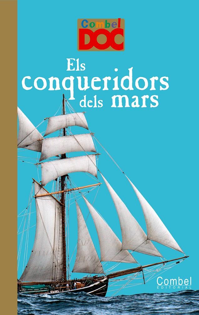 ELS CONQUERIDORS DELS MARS CAT | 9788498256468 | Loizeau, Catherine