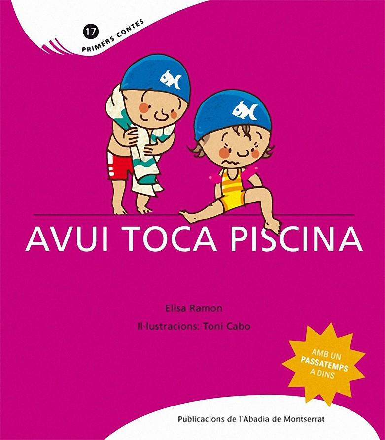 Avui toca piscina | 9788498832440 | Ramon Bofarull, Elisa