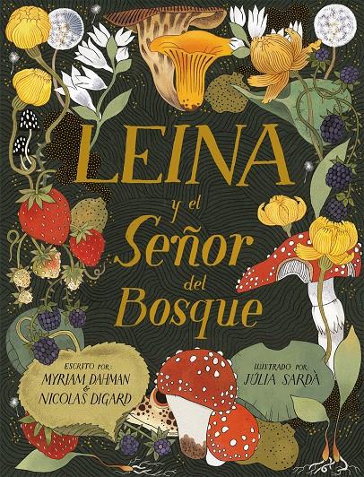 Leina y el Señor del Bosque | 9788419208781 | Dahman, Myriam/Digard, Nicolas