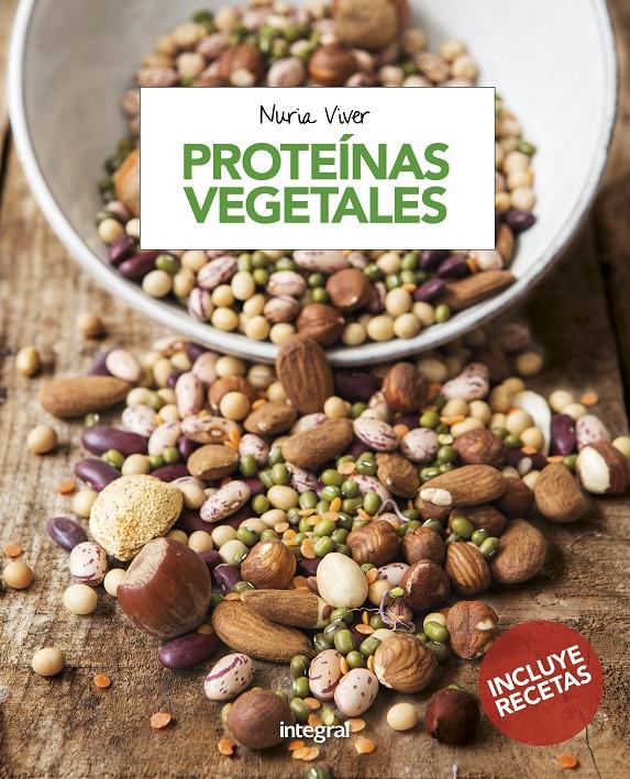 Proteinas vegetales | 9788491180777 | VIVER BARRI, NURIA