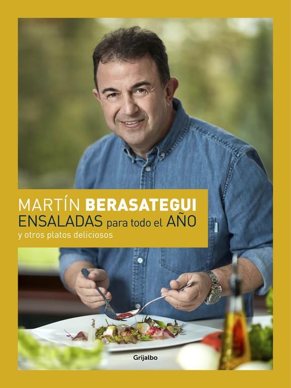 Ensaladas para todo el año | 9788416895083 | BERASATEGUI OLAZABAL, MARTIN