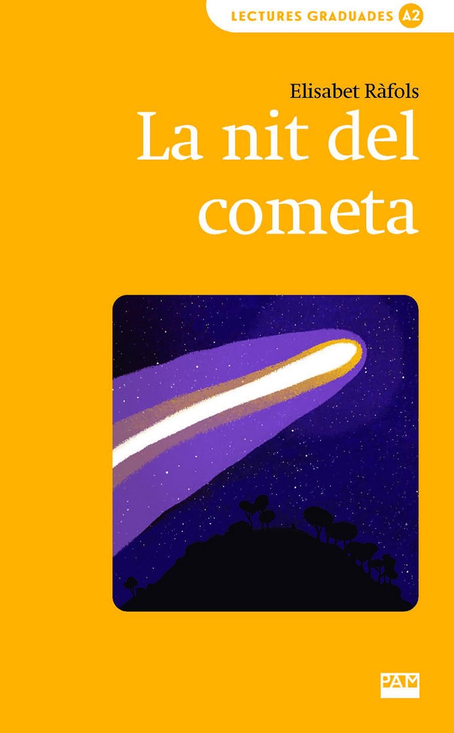 La nit del cometa | 9788491914198 | Ràfols, Elisabet