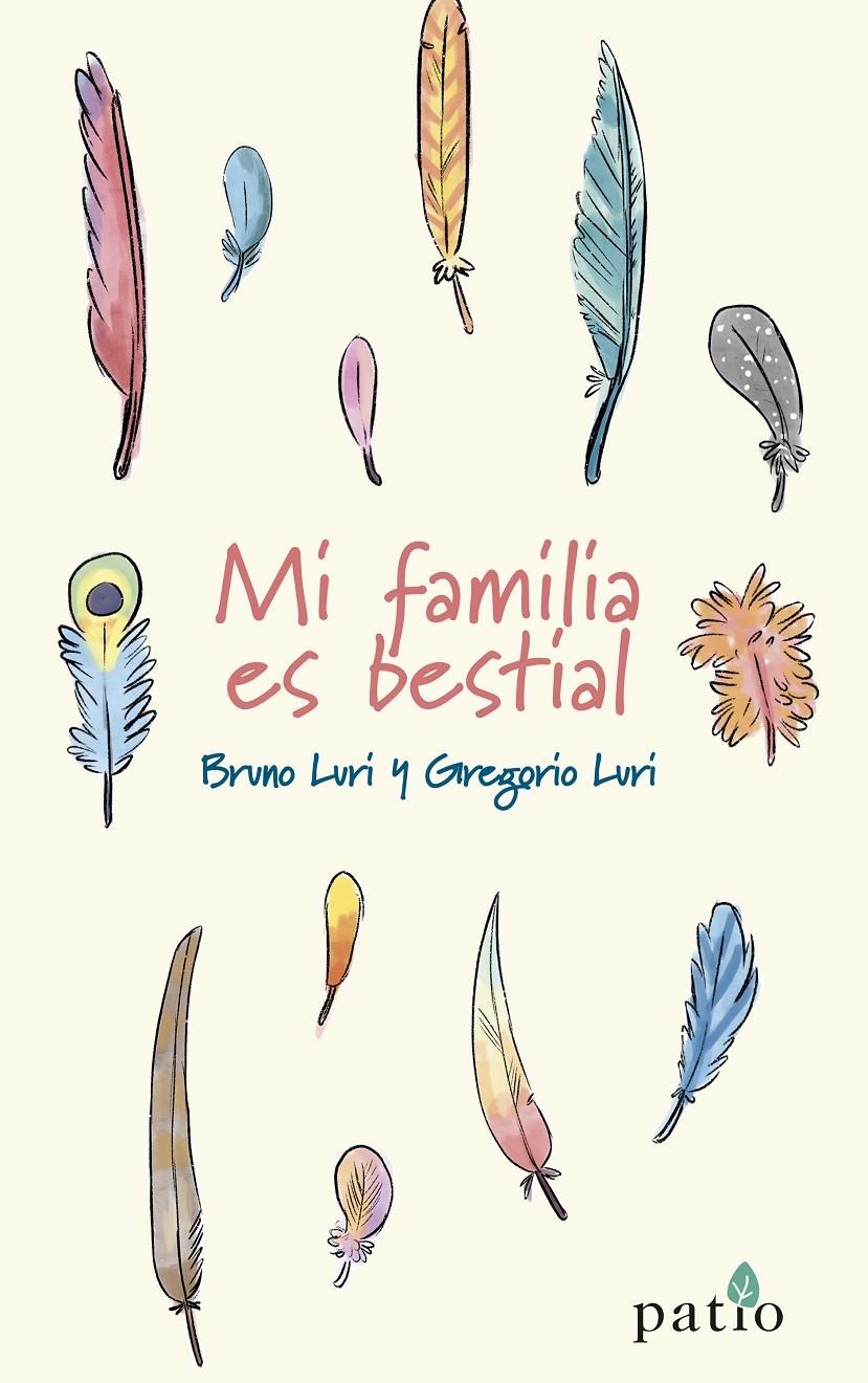 Mi familia es bestial | 9788418285110 | Luri, Bruno/Luri, Gregorio