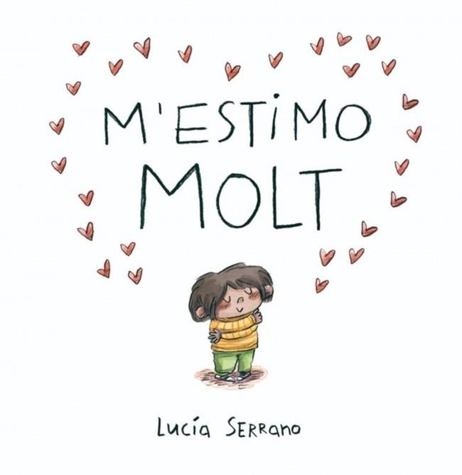 M'estimo molt | 9788448871871 | Serrano, Lucía