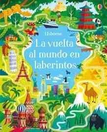 La vuelta al mundo en laberintos | 9781474949712 | Smith Sam