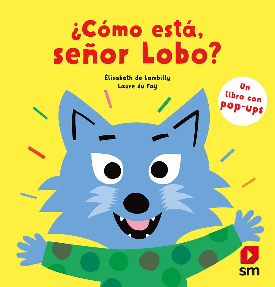 ¿CÓMO ESTÁ, SEÑOR LOBO? | 9788413920276 | Lambilly, Élisabeth de