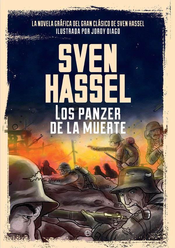 Los panzer de la muerte | 9788490608043 | Hassel, Sven/Diago, Jordy