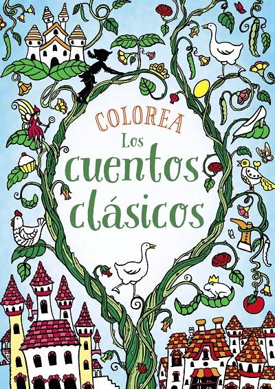 Colorea Los cuentos clásicos | 9788469809099 | Cloyne, Rachel