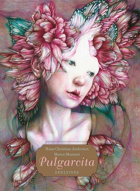 Pulgarcita | 9788414016916 | Andersen, Hans Christian