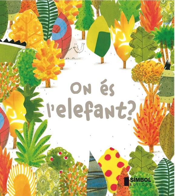 On és l'elefant ? | 9788415315254 | Barroux