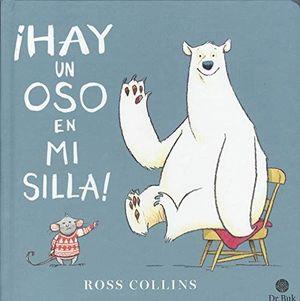 ¡HAY UN OSO EN MI SILLA! | 9788418219054 | Collins, Ross