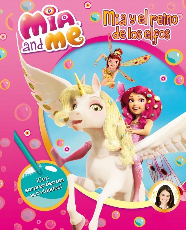 Mia y el reino de los elfos (Mia & Me actividades núm.1) | 9788401906862 | AUTORES VARIOS