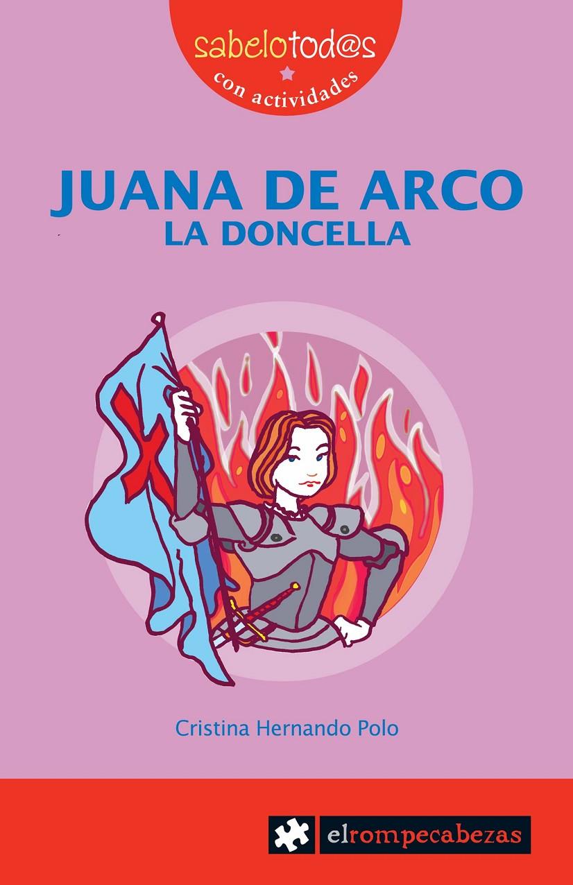 JUANA de ARCO la doncella | 9788496751460 | Hernando Polo, Cristina