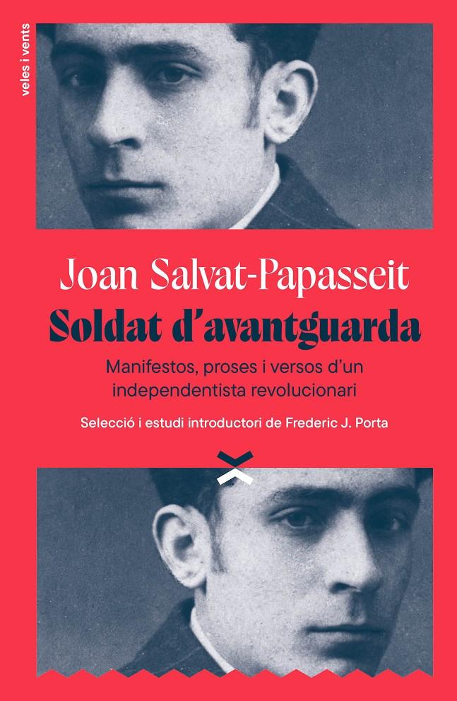 Soldat d'avantguarda | 9791399251715 | Salvat-Papasseit, Joan/Porta, Frederic J.