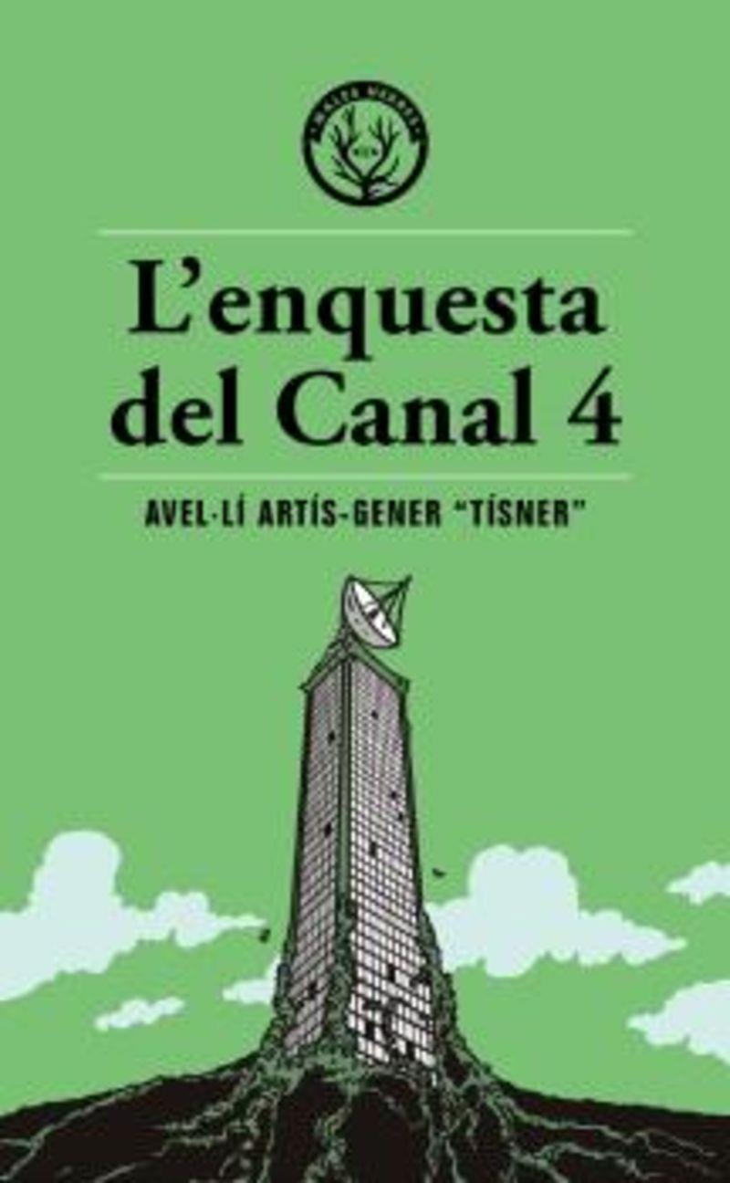 L'enquesta del canal 4 | 9791399014600 | TISNER