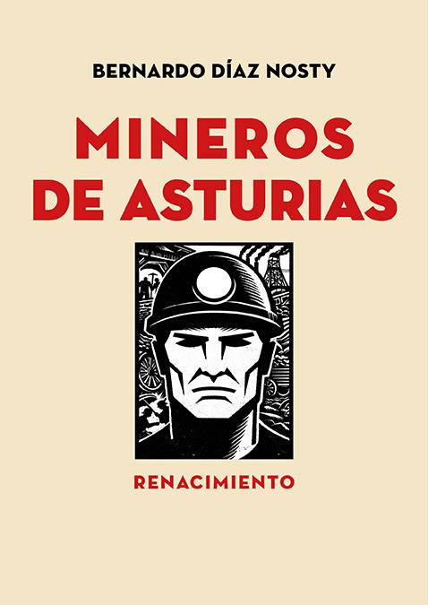 Mineros de Asturias | 9791387939915 | Díaz Nosty, Bernardo