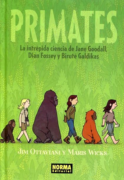 Primates. La intrepida ciencia de jane goodall | 9788467918243 | Jim Ottaviani