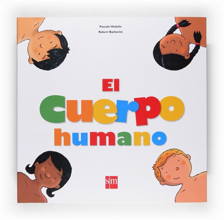 SMS.EL CUERPO HUMANO | 9788467520156 | Hédelin, Pascale