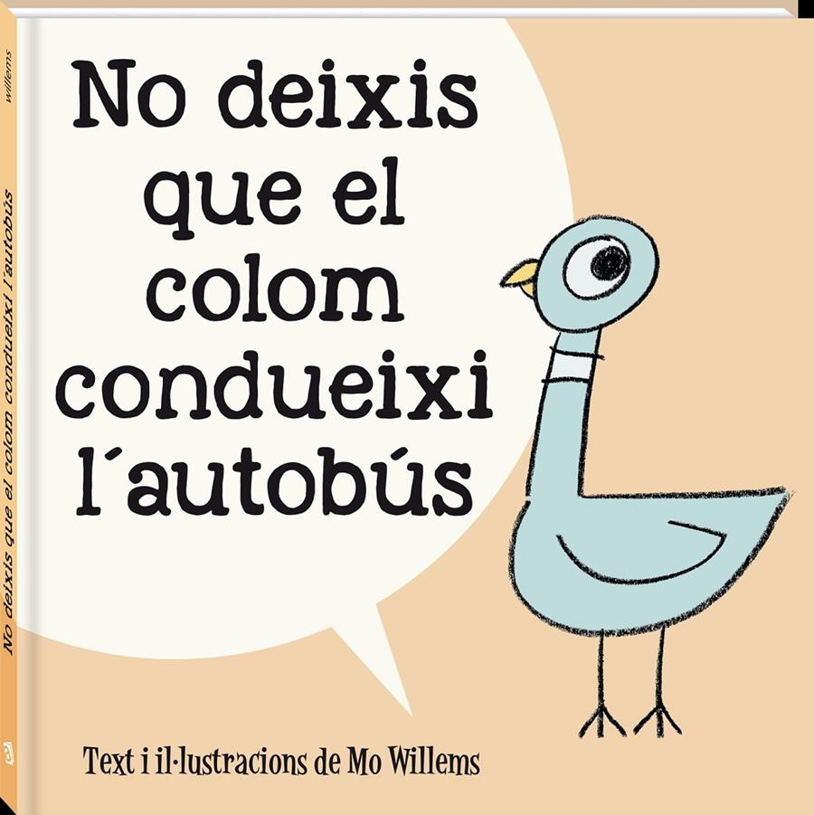 No deixis que el colom condueixi l'autobús | 9788418762581 | Willems, Mo